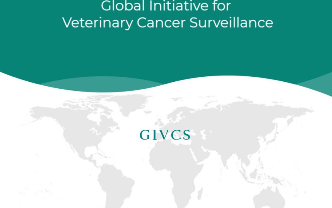 GIVCS – Global Initiative for Veterinary Cancer Surveillance